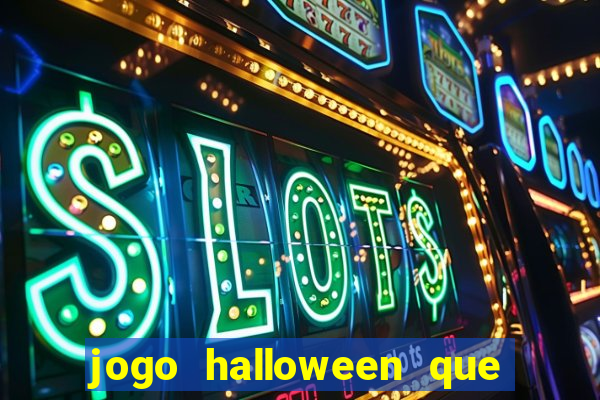 jogo halloween que paga dinheiro de verdade